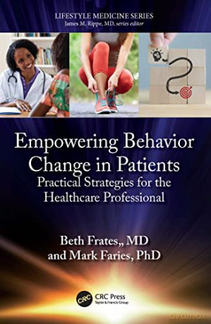 Empowering Behavior Change In Patients - Beth Frates [KSIĄŻKA]