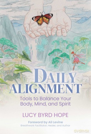 Daily Alignment - Lucy Byrd Hope [KSIĄŻKA]
