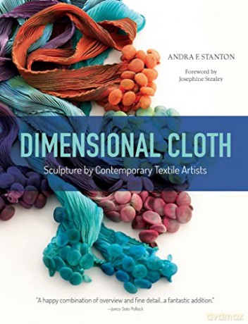 Dimensional Cloth - Stanton A. [KSIĄŻKA]