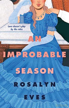 An Improbable Season - Rosalyn Eves [KSIĄŻKA]