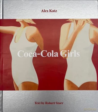 Alex Katz Cocacola Girls - Unknown [KSIĄŻKA]