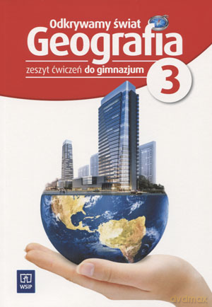 Geografia Odkrywamy świat GIMN kl.3 ćwiczenia - Marek Więckowski, Krzysztof Zieliński, Olaf Rodowald [KSIĄŻKA]
