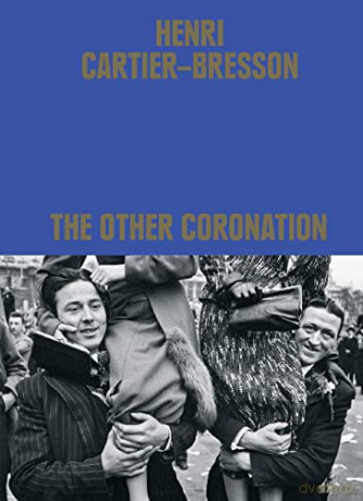 Henri Cartier-Bresson The Other Corona - Hen Cartier-Bresson [KSIĄŻKA]