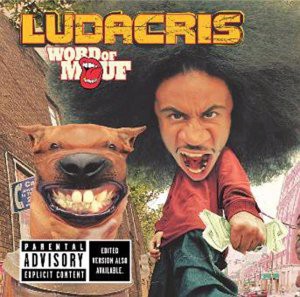 Ludacris: Sound&Vision Word Of Mouf [CD]