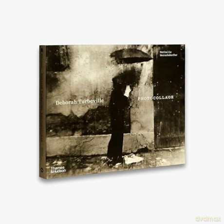 Deborah Turbeville: Photocollage - Deborah Turbeville [KSIĄŻKA]