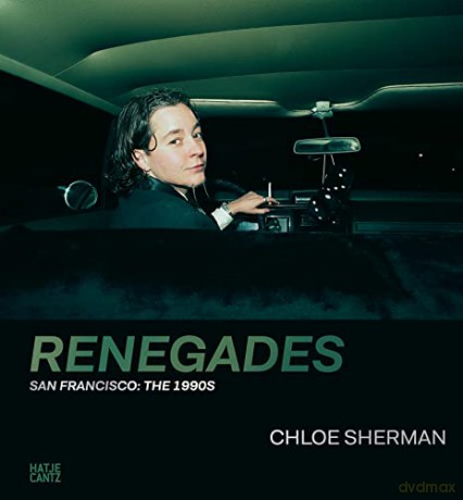 Chloe Sherman Renegades. San Francisco - Lynn Breedlove [KSIĄŻKA]