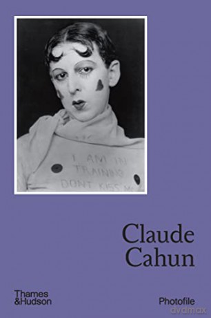 Claude Cahun Photofile - Ariane Coulondre [KSIĄŻKA]