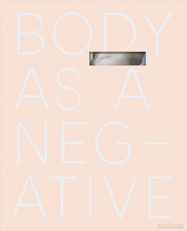 Body As A Negative - Izabela Jurcewicz [KSIĄŻKA]