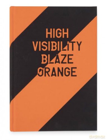 High Visibility Blaze Orange - Wright Jaclyn [KSIĄŻKA]