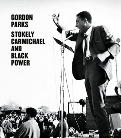 Gordon Parks Stokely Carmichael And Bl - Edited With Text By [KSIĄŻKA]