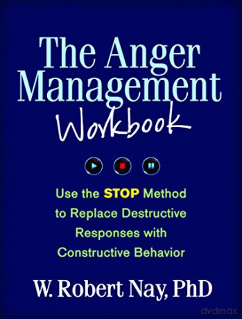 Anger Management Workbook - W. Robert Nay [KSIĄŻKA]