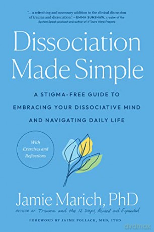 Dissociation Made Simple - Jamie Marich [KSIĄŻKA]