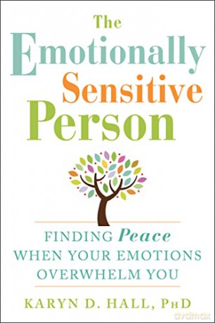 Emotionally Sensitive Person - Hall Karyn D [KSIĄŻKA]