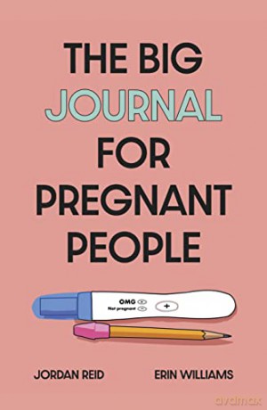 Big Journal For Pregnant People - Jordan Reid [KSIĄŻKA]