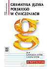 Gramatyka języka polskiego w ćwiczeniach dla gimnazjalistów i licealistów. Kompendium - Czarniecka-Rodzik Zofia [KSIĄŻKA]