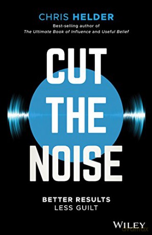 Cut The Noise [KSIĄŻKA]