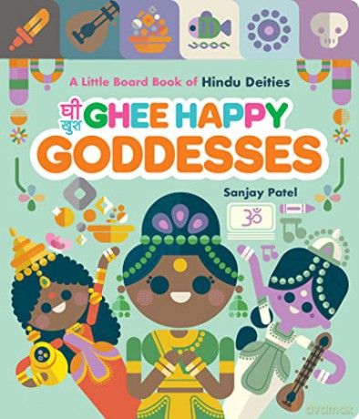 Ghee Happy Goddesses - Sanjay Patel [KSIĄŻKA]