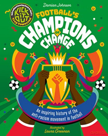 Footballs Champions Of Change - Damian Johnson [KSIĄŻKA]
