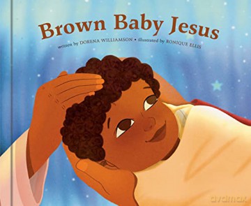 Brown Baby Jesus - Dorena Williamson [KSIĄŻKA]