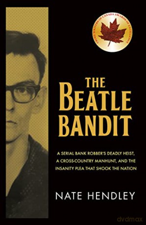 Beatle Bandit - Nate Hendley [KSIĄŻKA]