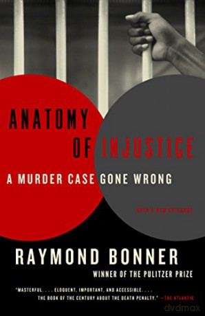 Anatomy Of Injustice - Raymond Bonner [KSIĄŻKA]