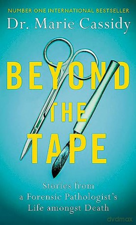 Beyond The Tape - Marie Cassidy [KSIĄŻKA]
