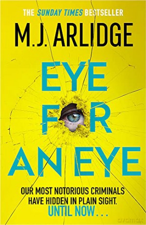 Eye For An Eye - M. J. Arlidge [KSIĄŻKA]