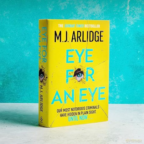 Eye For An Eye - M. J. Arlidge [KSIĄŻKA]