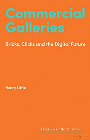 Commercial Galleries - Henry Little [KSIĄŻKA]