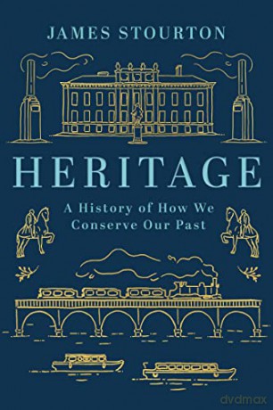 Heritage - James Stourton [KSIĄŻKA]