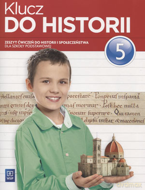 Historia Klucz do historii SP kl.5 ćwiczenia - Małgorzata Lis [KSIĄŻKA]