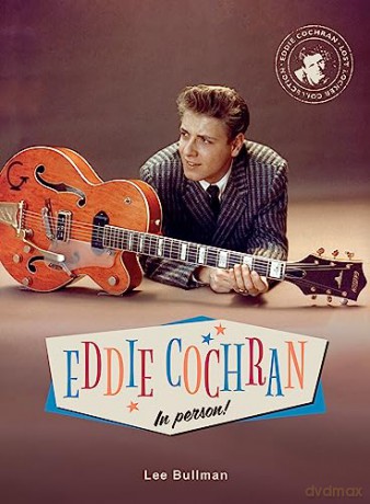 Eddie Cochran In Person - Lee Bullman [KSIĄŻKA]
