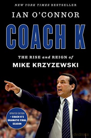 Coach K - Ian O'connor [KSIĄŻKA]