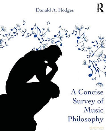 A Concise Survey Of Music Philosophy - Donald A. Hodges [KSIĄŻKA]