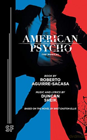 American Psycho - Robe Aguirre-Sacasa [KSIĄŻKA]