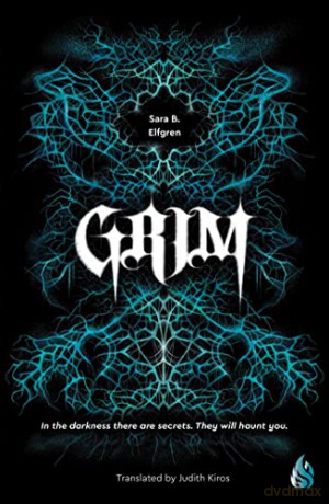 Grim - Sara B Elfgren [KSIĄŻKA]