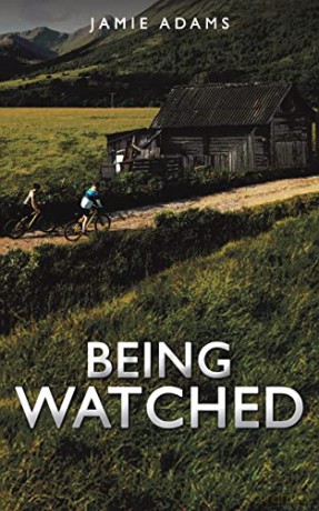 Being Watched - Jamie Adams [KSIĄŻKA]