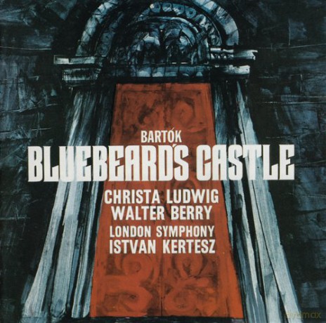 Ludwig,Berry,Kertesz,London Symphony: Bartok:Bluebeards Castle [CD]