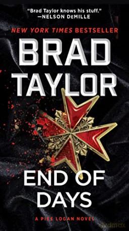 End Of Days - Brad Taylor [KSIĄŻKA]
