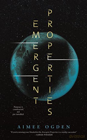 Emergent Properties - Aimee Ogden [KSIĄŻKA]