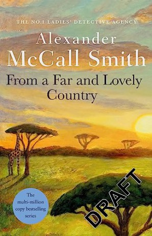 From A Far And Lovely Country - Mccall Smith Alexand [KSIĄŻKA]