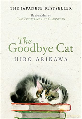 Goodbye Cat - Hiro Arikawa [KSIĄŻKA]