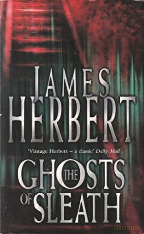 Ghosts Of Sleath Pb - James Herbert [KSIĄŻKA]