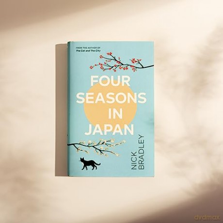 Four Seasons In Japan - Nick Bradley [KSIĄŻKA]