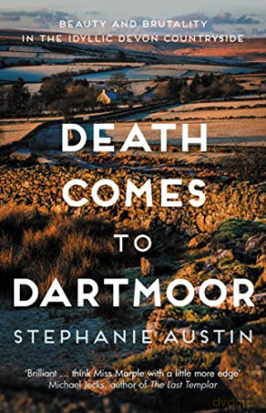 Death Comes To Dartmoor - Stephanie Austin [KSIĄŻKA]