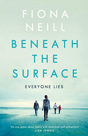 Beneath The Surface - Fiona Neill [KSIĄŻKA]