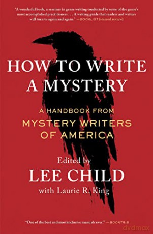How To Write A Mystery Pa - Mystery Writers Of A [KSIĄŻKA]