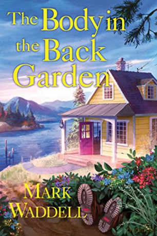 The Body In Back Garden - Mark Waddell [KSIĄŻKA]