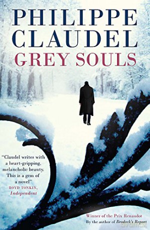 Grey Souls - Philippe Claudel [KSIĄŻKA]