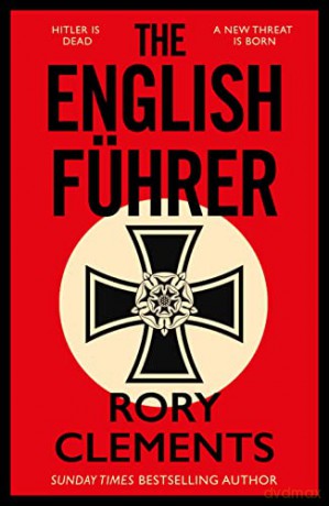 English Fuhrer - Rory Clements [KSIĄŻKA]